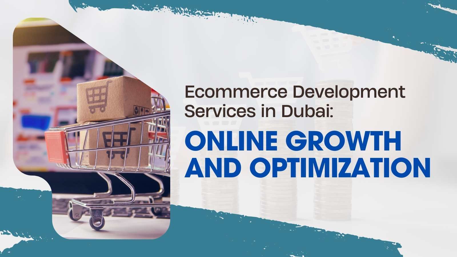Ecommerce Development Services in Dubai